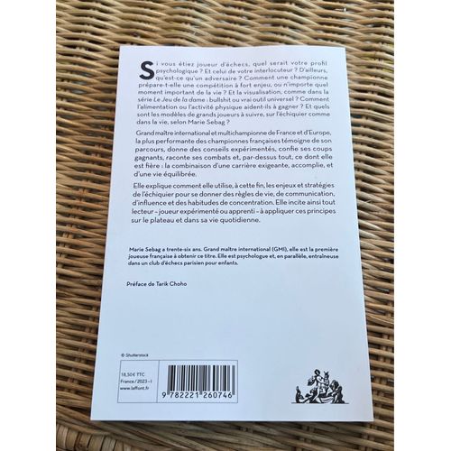 L'intelligence De L'échiquier - Stratégies De La Meilleure Joueuse Française Pour Votre Quotidien