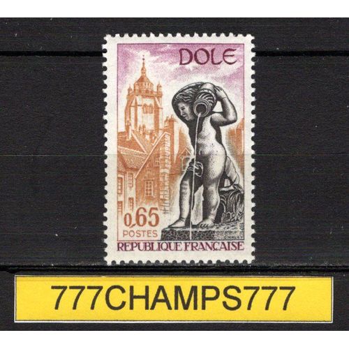 Série Touristique. Dôle. 1971. Y&t 1684