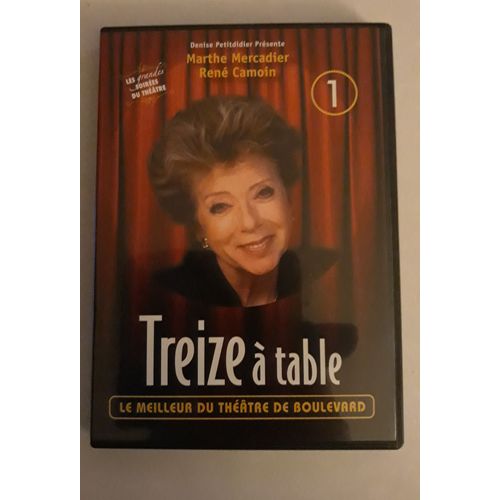 Treize À Table - Le Meilleur Du Théatre De Boulevard