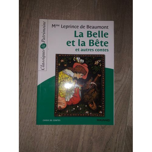 La Belle Et La Bête Et Autres Contes De Mme Leprince De Beaumont