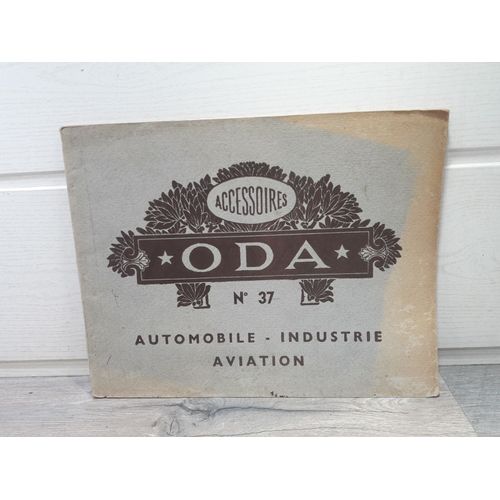 Catalogue Pièces Détachées 1937 - Accessoires Oda Automobile Aviation Industrie