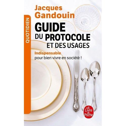 Guide Du Protocole Et Des Usages