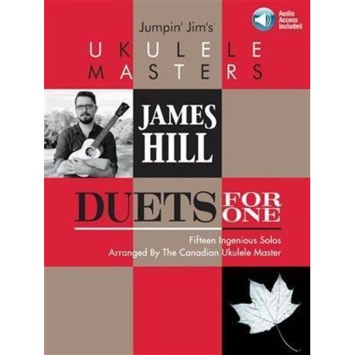 Jumpin' Jim's Ukulele Masters - James Hill, Duets For One