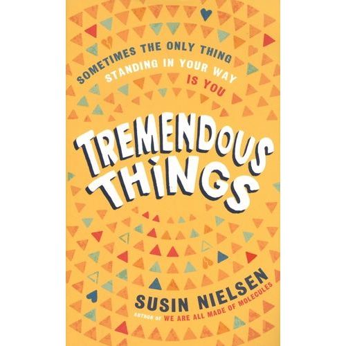 Tremendous Things