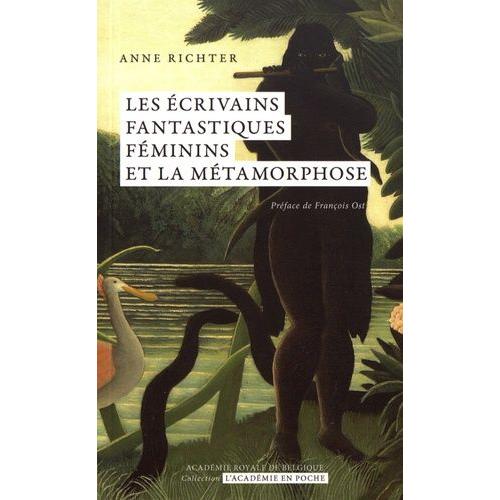 Les Écrivains Fantastiques Féminins Et La Métamorphose