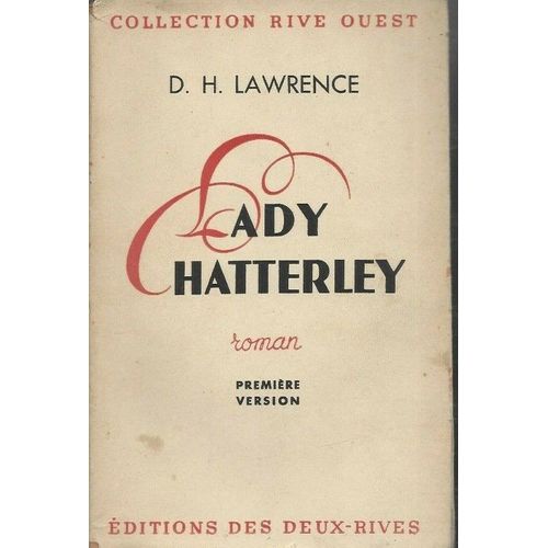 Lady Chatterley / Première Version