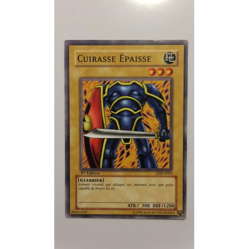 Yu-Gi-Oh! | Cuirasse Epaisse | Ldd-F059 | 1ère Édition