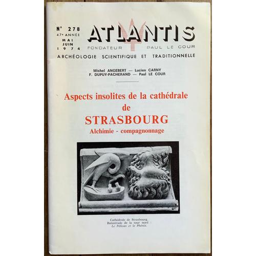 Atlantis, Archéologie Scientifique Et Traditionnelle, N° 278, Mai Juin 1974 [Broché] [Jan 01, 1974] [Collectif]
