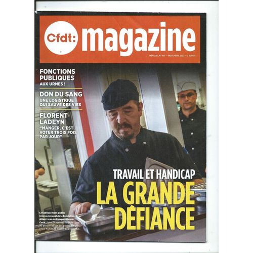 Cfdt Magazine 01/11/2022 Florent Ladeyn, Amel Brahim Djelloul, Federico Mompou, Graow, La Claque, Les Drum Brothers, France Télécom, Camaëu, Travail & Handicap, Discrimination Salariale,Anna Choury Ia