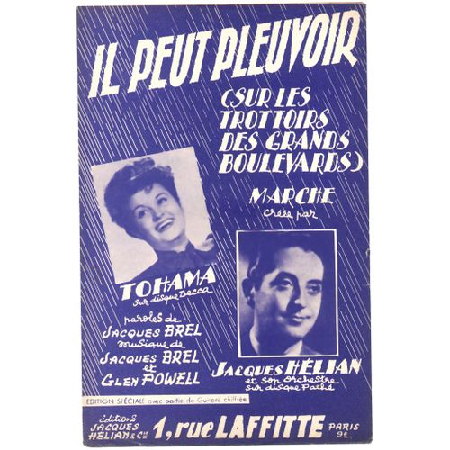 Il Peut Pleuvoir Sur Les Trottoirs Des Grands Boulevards ( Jacques Brel - Glen Powell ) Jacques Brel / Tohama / Jacques Hélian / 1953 / Édition Avec Accordéon Et Guitare