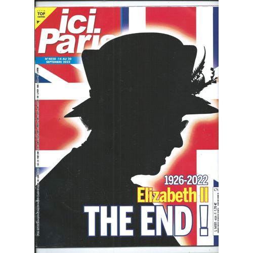 Ici Paris 14/09/2022 Elizabeth 2, Anny Duperey, Belmondo, Gilles Lellouche, Harry Roselmack, Claire Keim, Vanessa Paradis & Depp, Benjamin Biolay, Michèle Bernier, Muse, Marilou Berry, Sophie Marceau