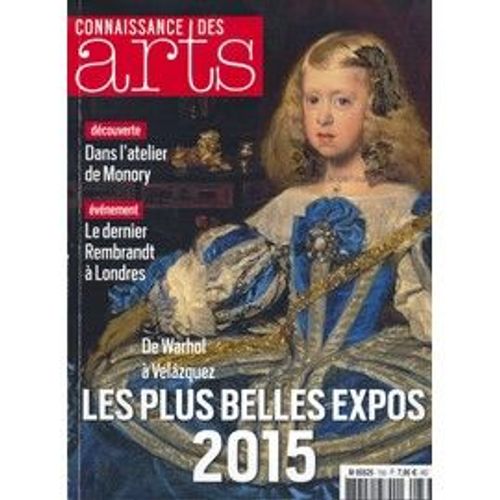 Connaissance Des Arts N° 733 - Les Plus Belles Expos 2015