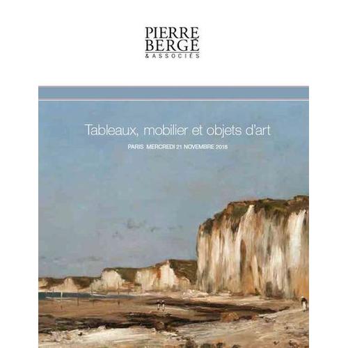 Pierre Bergé & Associés - Tableaux, Mobilier & Objets D'art