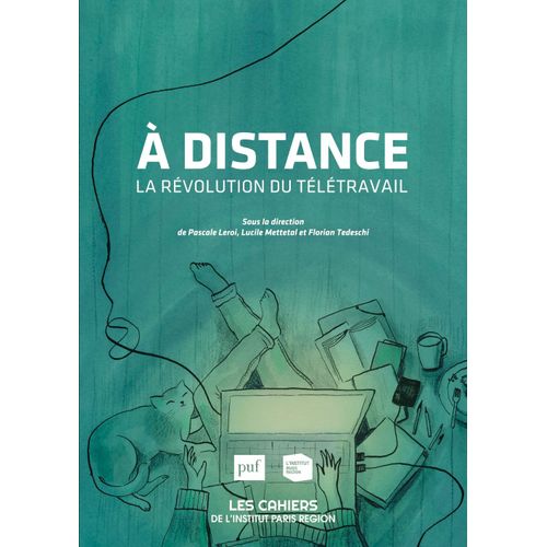 A Distance - La Révolution Du Télétravail