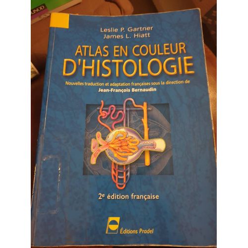 Atlas En Couleur D'histologie