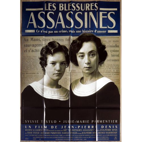 Affiche De Cinéma Les Blessures Assassines Avec Sylvie Testud D'après Le Crime Des Soeurs Papin / Format 120/160