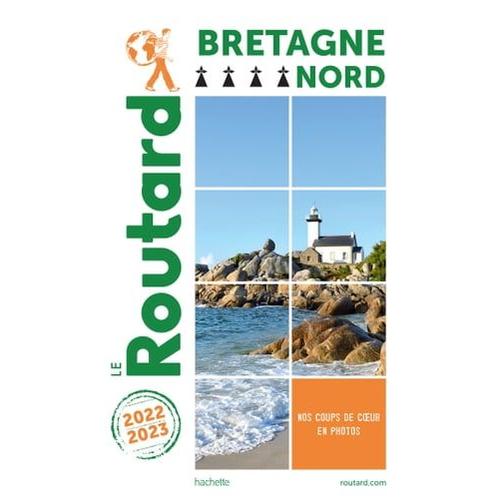Guide Du Routard Bretagne Nord 2022/23