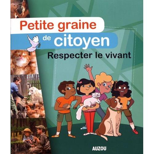 Respecter Le Vivant