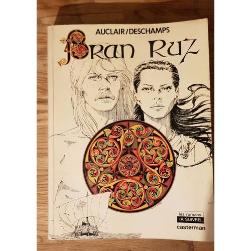 Bd Bran Ruz De Auclair/Deschamps Édition Casterman. 