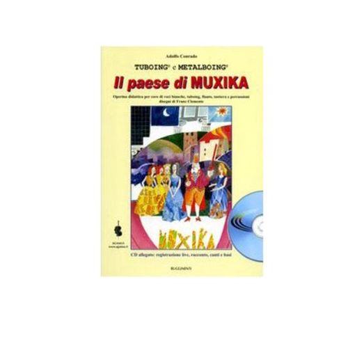 Il Paese Di Muxika [ Adolfo Conrado , Franz Clemente] Édition En Italien
