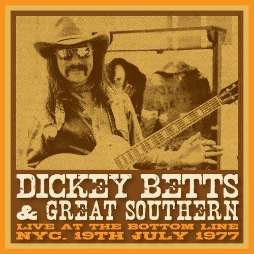 Dickey Betts & Great Southern - Bottom Line Nyc 19 April 1977 [Compact Discs] Uk - Import