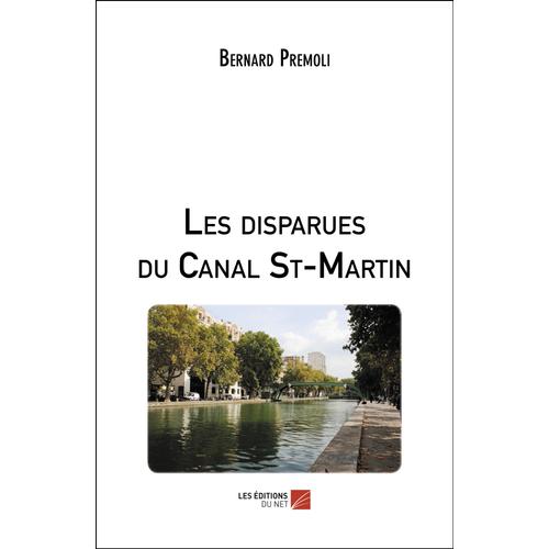 Les Disparues Du Canal St-Martin