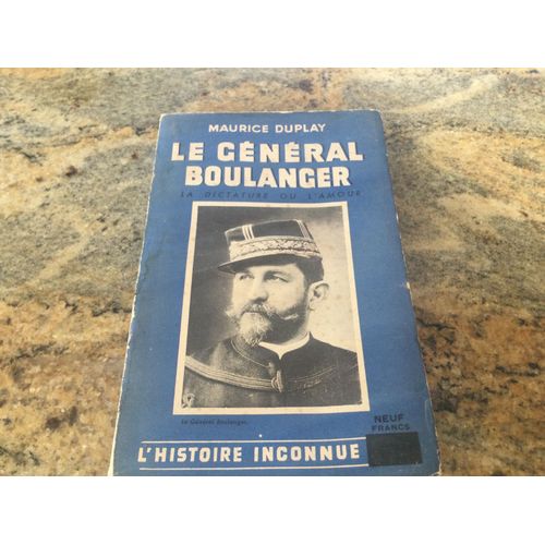 Le Général Boulanger Maurice Duplay