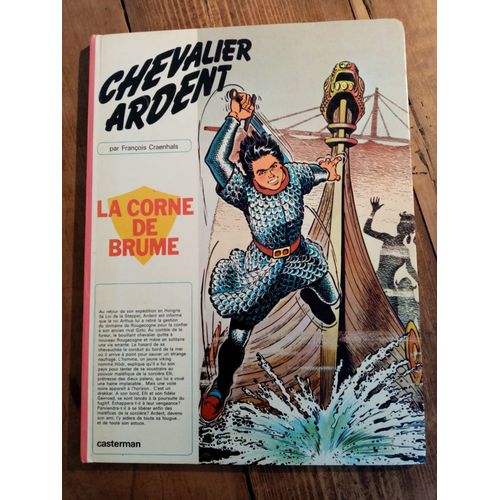 Bd Chevalier Ardent - La Corne De Brume - T4 - 1972 - François Craenhals
