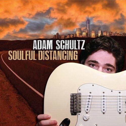 Adam Schultz - Soulful Distancing [Compact Discs]