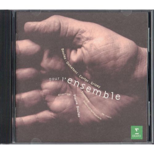 Pour L'ensemble : Boulez - Donatoni - Carter - Grisey