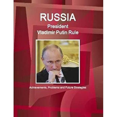 Russia -  President Vladimir Putin Rule