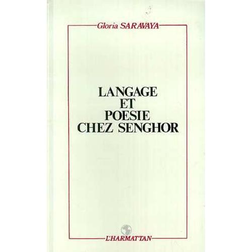 Langage Et Poésie Chez Senghor