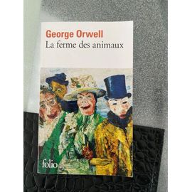 La Ferme Des Animaux, Georges Orwell