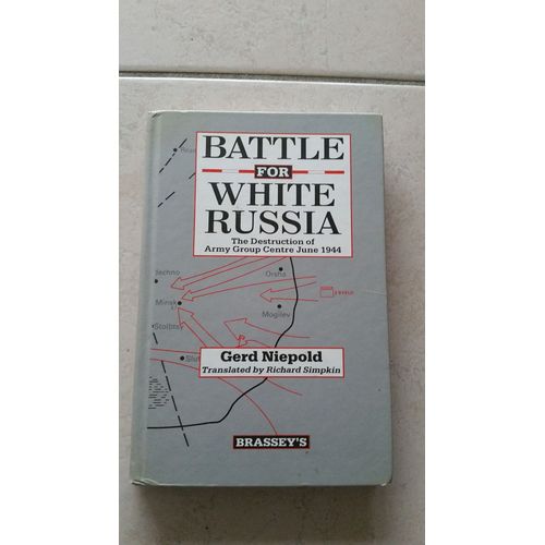 The Battle For White Russia