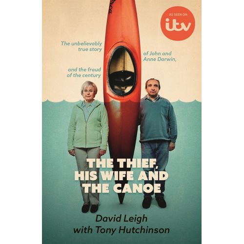 The Thief, His Wife And The Canoe