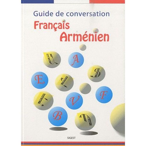 Guide De Conversation Français-Arménien