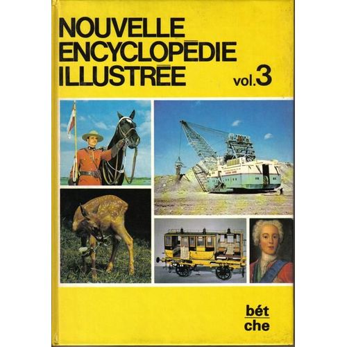 Nouvelle Encyclopedie Illustree Vol 3bet/Che/Bet