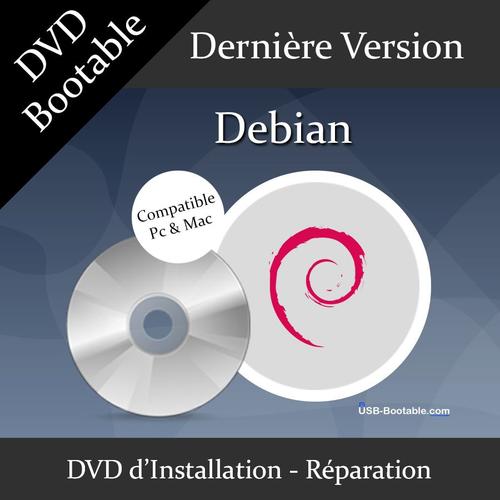 DVD Bootable Debian + Guide PDF d'utilisation - Installation/Réparation/Mise à niveau - Compatible PC et Mac - Dernière version officielle