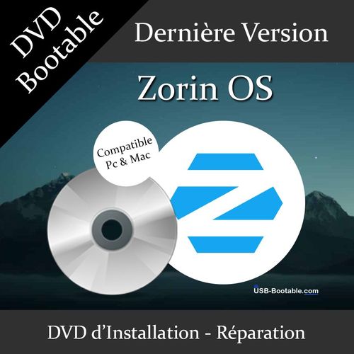 DVD Bootable Zorin OS + Guide PDF d'utilisation - Installation/Réparation/Mise à niveau - Compatible PC et Mac - Dernière version officielle