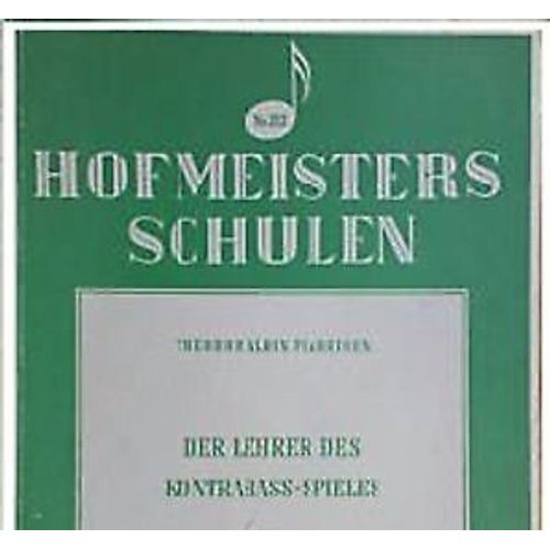 Theodor Albin Findeisen : Der Lehrer Des Kontrabass-Spieles Teil 2 - Hofmeister Fh213