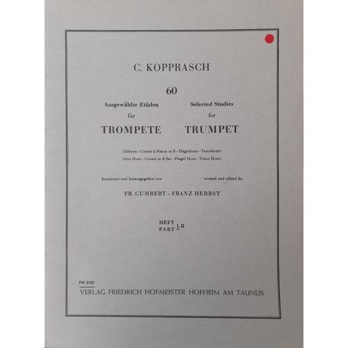 C. Kopprasch : 60 Selected Studies For Trumpet Part 1 - 60 Ausgewählte Etüden Für Trompete Heft 1- Hofmeister Fh3101