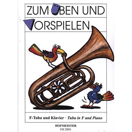 Gerd Philipp Und Stephan Schwotzer : Zum Üben Und Verspielen (For Practise And Performance) F-Tuba Und Klavier - Hofmeister Fh2091