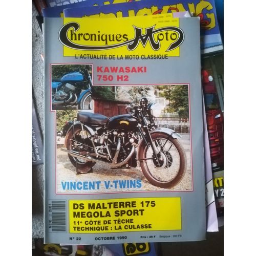 Chroniques Moto 22 De 1990 Vincent V Twins,Kawasaki 750 H2,Bsa Spitfire Scrambler,Culasse,Ds Malterre 175 Yoral,Megola Sport