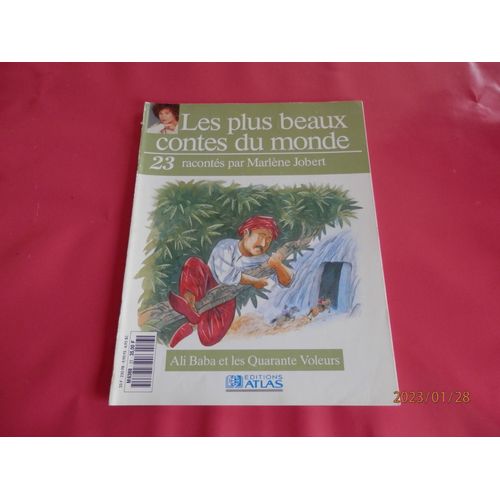 Les Plus Beaux Contes Du Monde Racontés Par Marlène Jobert 23 : Ali Baba Et Les Quarante Voleurs