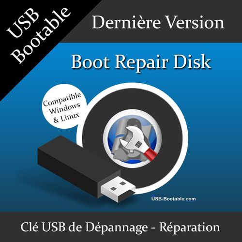 Clé USB Bootable Boot Repair Disk + Guide PDF d'utilisation - Réparation du démarrage (Boot / GRUB) de Windows/Linux - Diagnostiquer votre PC - Dernière version officielle - USB 2.0 / 3.0