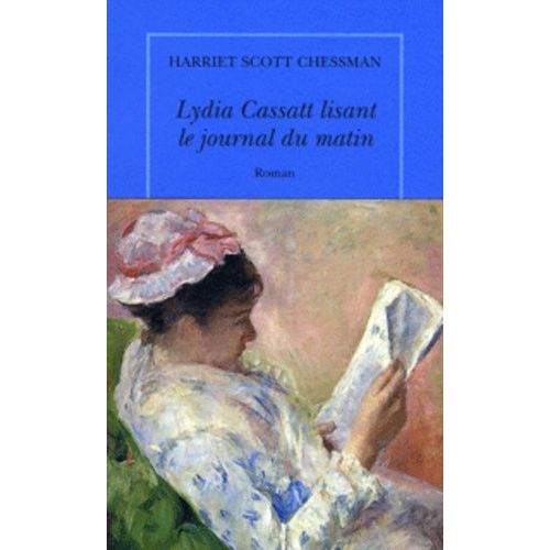Lydia Cassatt Lisant Le Journal Du Matin