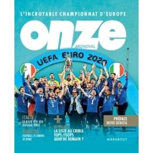 Onze Mondial - L'incroyable Championnat D'europe Euro 2020