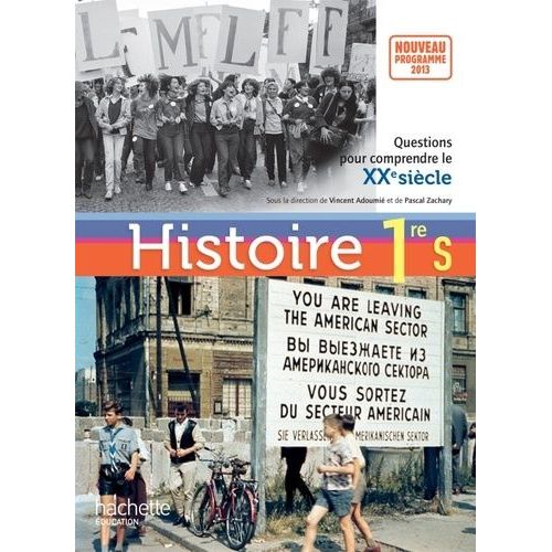 Histoire 1e S Questions Pour Comprendre Le Xxe Siècle