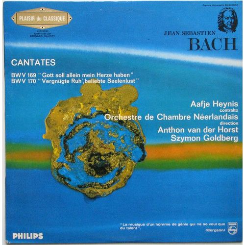 33 Tours Jean Sébastien Bach*, Aafje Heynis, Orchestre De Chambre Néerlandais*, Anthon Van Der Horst, Szymon Goldberg – Cantates Bwv 169, Bwv 170
