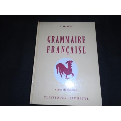 Grammaire Francaise, Classe De 6e